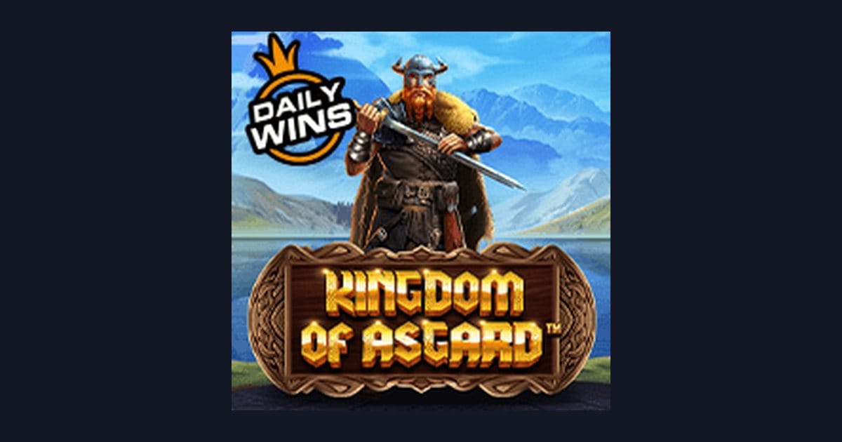 Raih Slot Maxwin Seru di Kingdom of Asgard dari Pragmatic Play