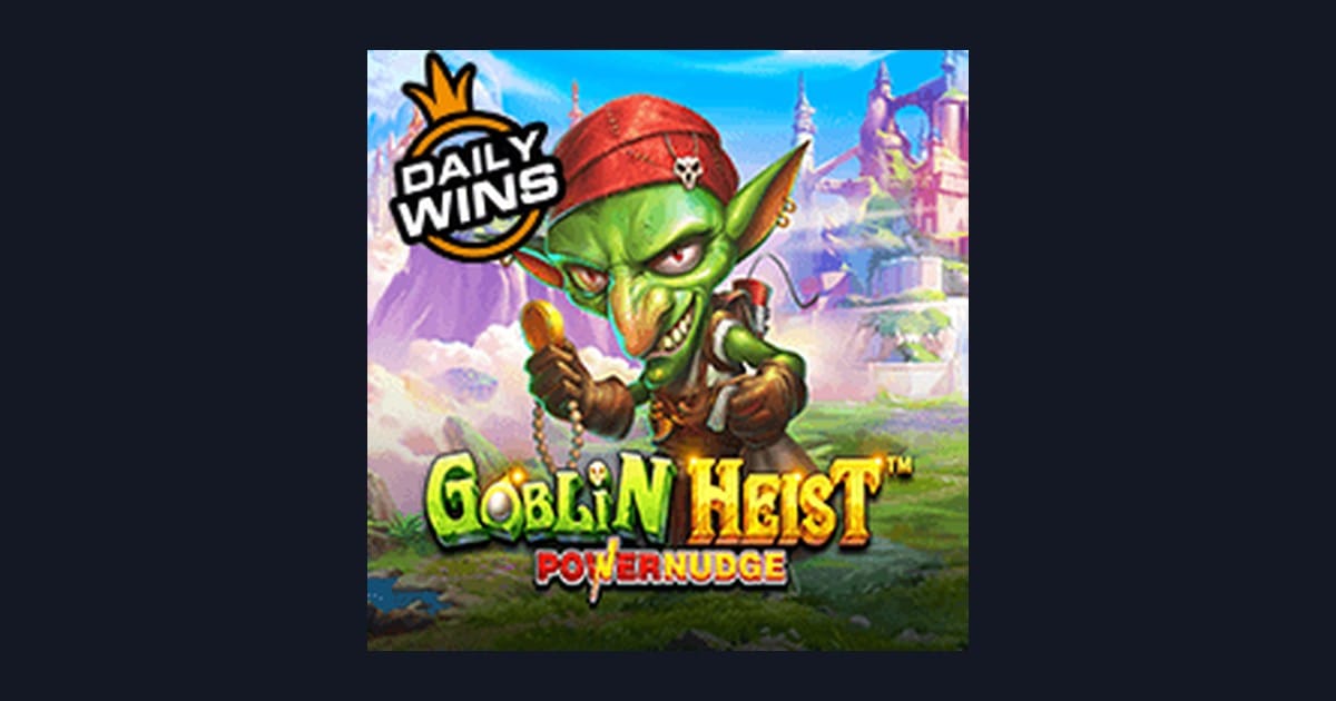Raih Untung Maksimal dengan Goblin Heist Powernudge di Link Slot Gacor Terbaik