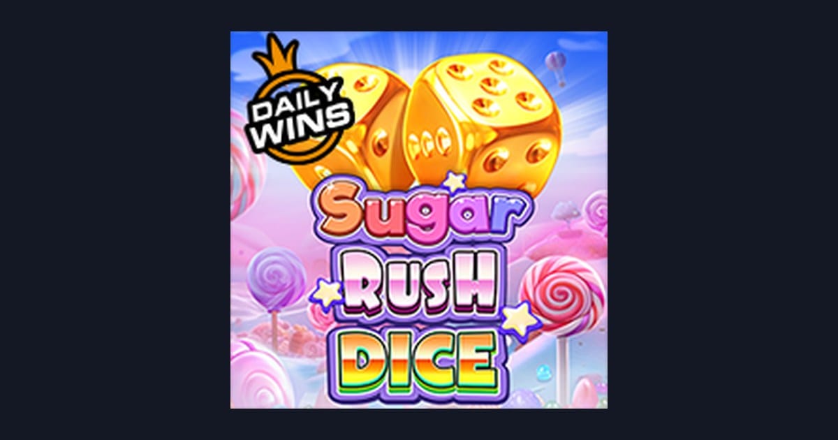 Sugar Rush Dice dan Info RTP Live Tertinggi di Slot Pragmatic Play