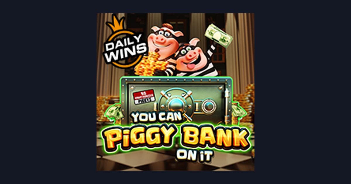 Jam Gacor Terbaru You Can Piggy Bank on It dari Pragmatic Play