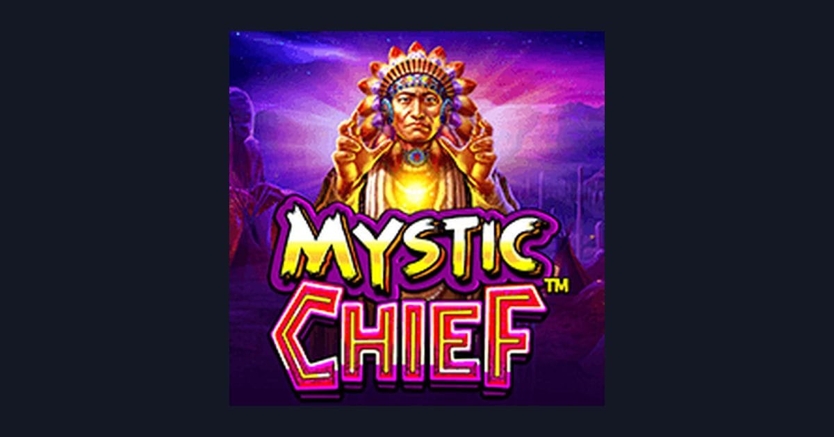 Trik Auto Maxwin Main Slot Mystic Chief dari Pragmatic Play